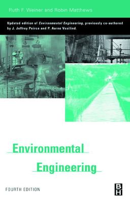 Environmental Engineering 4th 9780750672948 Front Cover