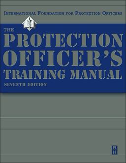 Protection Officer Training Manual 7th 9780750674560 Front Cover