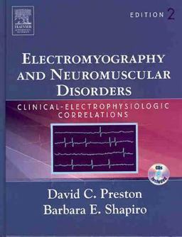 Electromyography and Neuromuscular Disorders Clinical-Electrophysiologic Correlations 2nd 9780750674928 Front Cover