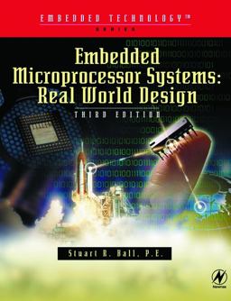 Embedded Microprocessor Systems Real World Design 3rd 9780750675345 Front Cover