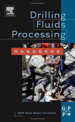 Drilling Fluids Processing Handbook  9780750677752 Front Cover