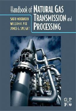 Handbook of Natural Gas Transmission and Processing  9780750677769 Front Cover