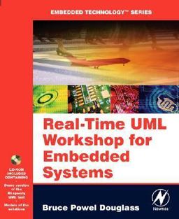Real Time UML Workshop for Embedded Systems  9780750679060 Front Cover