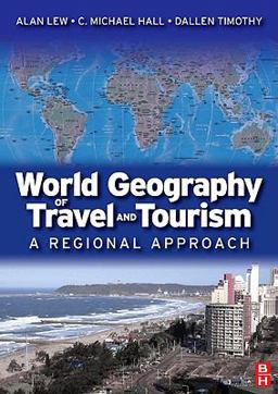 World Geography of Travel and Tourism