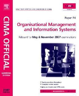 CIMA Learning System 2007 Organisational Managementand Information Systems