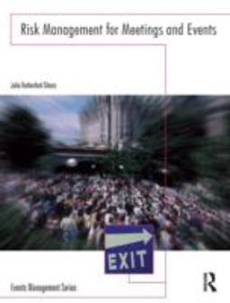 Risk Management for Meetings and Events  9780750680578 Front Cover