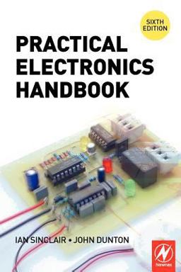 Practical Electronics Handbook 6th 9780750680714 Front Cover