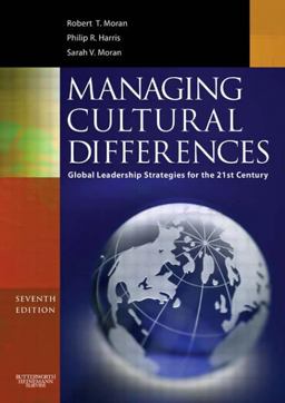 Managing Cultural Differences Global Leadership Strategies for the 21st Century 7th 9780750682473 Front Cover