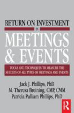Return on Investment in Meetings and Events  9780750683388 Front Cover