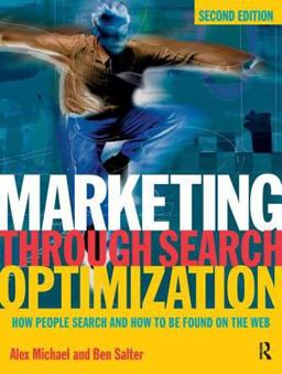 Marketing Through Search Optimization 2nd 9780750683470 Front Cover