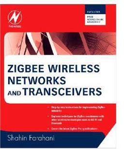 ZigBee Wireless Networks and Transceivers  9780750683937 Front Cover