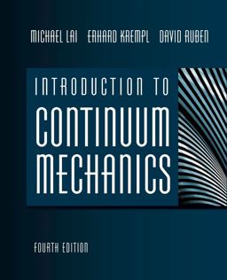 Introduction to Continuum Mechanics 4th 9780750685603 Front Cover