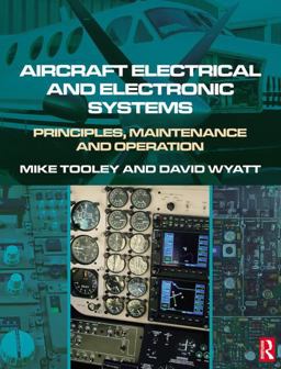 Aircraft Electrical and Electronic Systems Principles, Maintenance and Operation  9780750686952 Front Cover