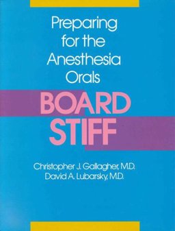 Preparing for the Anesthesia Orals