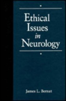 Ethical Issues in Neurology