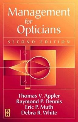 Management for Opticians 2nd 9780750697569 Front Cover