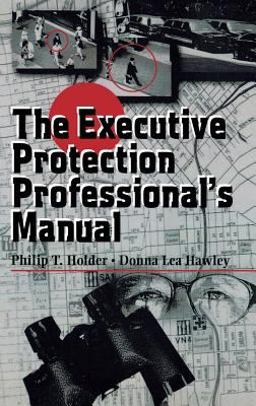 Executive Protection Professional's Manual  9780750698689 Front Cover