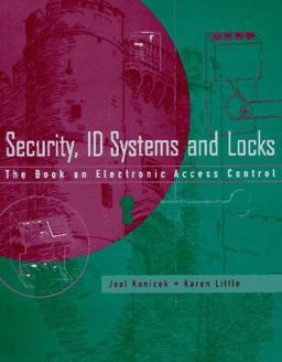 Security, ID Systems and Locks The Book on Electronic Access Control  9780750699327 Front Cover