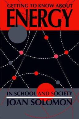 Getting to Know about Energy in School and Society