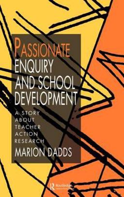Passionate Enquiry and School Passionate Enquiry and School