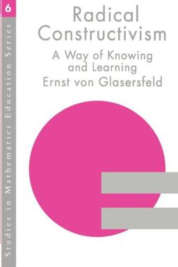 Radical Constructivism  9780750705721 Front Cover