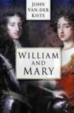 William and Mary  9780750930482 Front Cover