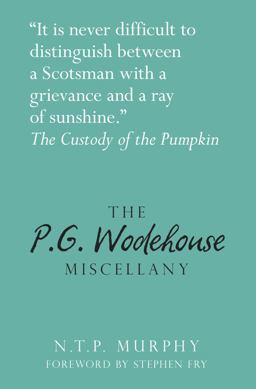 P. G. Wodehouse Miscellany  9780750959643 Front Cover
