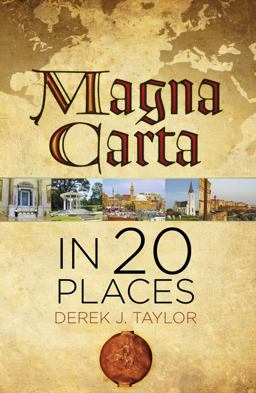 Magna Carta in 20 Places  9780750962292 Front Cover