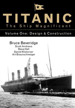 Titanic the Ship Magnificent: Design & Construction  9780750968317 Front Cover