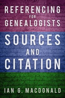 Referencing for Genealogists Sources and Citation  9780750986885 Front Cover