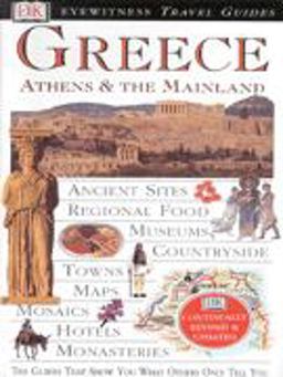 Greece, Athens and the Mainland
