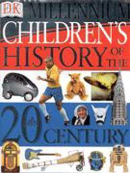 Children's History of the 20th Century