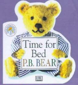Time for Bed, P. B. Bear