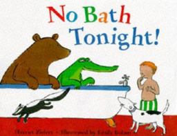 No Bath Tonight!