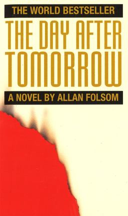 Day After Tomorrow, the  9780751507010 Front Cover
