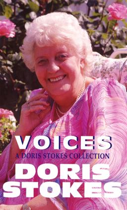 Voices a Doris Stokes Collection