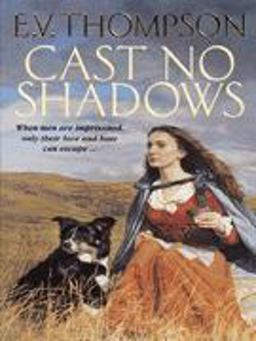 Cast No Shadows