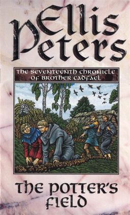 The Potter's Field (The Cadfael Chronicles)  9780751527339 Front Cover