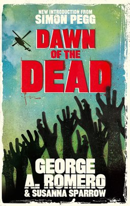 Dawn of the Dead The Original End of the World Horror Classic  9780751549157 Front Cover