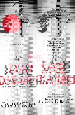 Day She Disappeared From the Bestselling Author of the Loving Husband  9780751562422 Front Cover