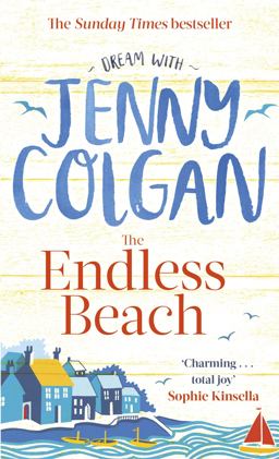 Endless Beach From the Bestselling Author of Feel-Good Romance  9780751564822 Front Cover