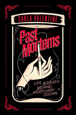 Past Mortems  9780751565324 Front Cover