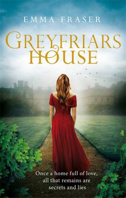 Greyfriars House 2018 9780751566116 Front Cover