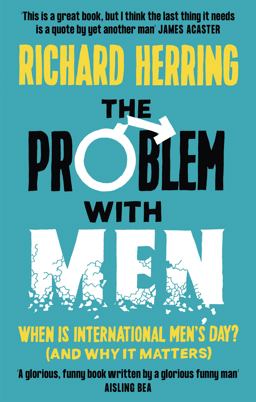 The Problem with Men The Problem with Men