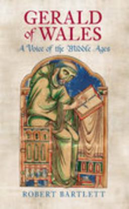 Gerald of Wales A Voice of the Middle Ages  9780752440316 Front Cover