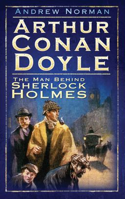 Arthur Conan Doyle Arthur Conan Doyle