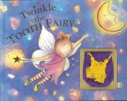 Twinkle the Tooth Fairy  9780752576282 Front Cover