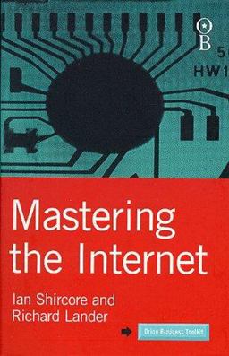 Mastering the Internet