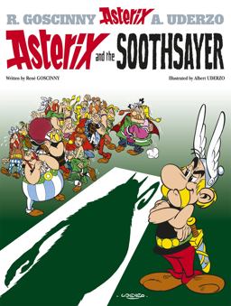 Asterix and the Soothsayer  9780752866420 Front Cover