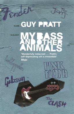 My Bass and Other Animals  9780752893358 Front Cover